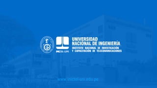 www.inictel-uni.edu.pe
 