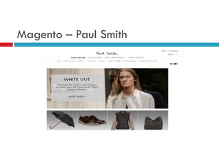 Magento – Paul Smith

 