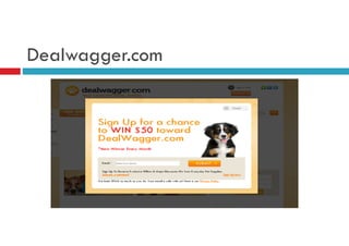 Dealwagger.com

 