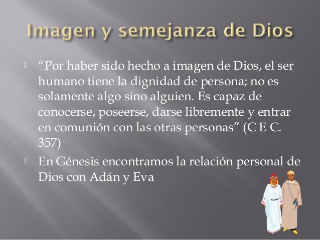 02 El hombre, imagen y semejanza de Dios