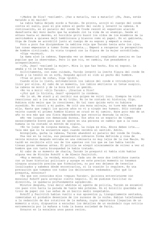 -¡Madre de Dios! -exclamó-. ¡Vas a matarlo, vas a matarlo! ¡Oh, Jean, estás
matando a mi marido!
La rabia había dejado sordo a Tarzán. De pronto, arrojó el cuerpo del conde
contra el suelo, puso el pie sobre el pecho del caído y levantó la cabeza. A
continuación, en el palacio del conde De Coude resonó el espantoso alarido
desafiante del mono macho que ha acabado con la vida de un enemigo. Desde el
sótano hasta el desván, el horrible grito buscó los oídos de los miembros de la
servidumbre a quienes dejó temblorosos y blancos como el papel. En el gabinete,
Olga de Coude se arrodilló junto al cuerpo de su esposo y empezó a rezar.
Poco a poco fue disipándose la neblina roja que Tarzán tenía ante los ojos.
Las cosas empezaron a tomar forma concreta... Empezó a recuperar la perspectiva
de hombre civilizado. Su vista tropezó con la figura de la mujer arrodillada.
-Olga -murmuró.
La dama alzó la cabeza. Esperaba ver un demencial resplandor asesino en las
pupilas que la observaban. Pero lo que vio, en cambio, fue pesadumbre y
arrepentimiento.
-¡Oh, Jean! -exclamó la mujer-. Mira lo que has hecho. Era mi esposo. Le
amaba y tú le has matado.
Solícitamente, con sumo cuidado, Tarzán levantó la inerte figura del conde De
Coude y la tendió en un sofá. Después aplicó el oído al pecho del hombre.
-Trae un poco de coñac, Olga -pidió.
Cuando ella lo llevó, entreabrieron los labios del conde e introdujeron el
licor por ellos. Al cabo de un momento, los labios emitieron un tenue suspiro.
La cabeza se movió y de la boca brotó un gemido.
-No va a morir -dijo Tarzán-. ¡Gracias a Dios!
-¿Por qué lo hiciste, Jean? -preguntó la condesa.
-No lo sé. Me atacó y al recibir sus golpes me volví loco. Siempre he visto
reaccionar así a los monos de mi tribu. No te he contado mi historia, Olga.
Hubiera sido mejor que la conocieses. En tal caso quizás esto no hubiera
sucedido. No conocí a mi padre. Me crió una mona salvaje, no tuve más madre que
ella. Hasta que cumplí los quince años no vi a ningún ser humano. Sólo contaba
veinte cuando el primer hombre blanco se cruzó en mi camino. Hace poco más de un
año no era más que una fiera depredadora que recorría desnuda la selva.
»No -me juzgues con demasiada dureza. Dos años es un espacio de tiempo
excesivamente breve para que se opere en una persona un cambio que a la raza
humana le ha costado un montón de siglos.
-No te juzgo de ninguna manera, Jean. La culpa es mía. Ahora debes irte...
Vale más que no te encuentre aquí cuando recobre el sentido. Adiós.
Acongojado, gacha la cabeza, Tarzán abandonó el palacio del conde De Coude.
Una vez en la calle, sus pensamientos cobraron forma definida y cosa de
veinte minutos después entraba en una comisaría no muy lejos de la rue Maule. No
tardó en recibirle allí uno de los agentes con los que se las había tenido
tiesas pocas semanas antes. El policía se alegró sinceramente de volver a ver al
hombre que con tanta brusquedad le había tratado.
Al cabo de un momento de charla, Tarzán le preguntó si había oído hablar
alguna vez de Nicolás Rokoff o de Alexis Paulvitch.
-Muy a menudo, la verdad, monsieur. Cada uno de esos dos individuos cuenta
con un buen historial policiaco y aunque en este preciso momento no tenemos
ninguna acusación precisa que formularles, no por eso dejamos de tenerlos
localizados y sabemos dónde encontrarlos, si la ocasión lo requiere. Es una
precaución que tomamos con todos los delincuentes redomados. ¿Por qué lo
pregunta, monsieur?
-Es que son conocidos míos -repuso Tarzán-. Quisiera entrevistarme con
monsieur Rokoff para arreglar cierto negocio. Si me pudiese facilitar su
dirección, le quedaría profundamente agradecido.
Minutos después, tras decir «Adiós» al agente de policía, Tarzán se encaminó
con paso vivo hacia la parada de taxis más próxima. En el bolsillo guardaba un
trozo de papel con las señas de un barrio medio respetable.
Rokoff y Paulvitch habían vuelto a sus aposentos y, tranquilamente sentados,
comentaban el probable desenlace de los sucesos de la noche. Habían telefoneado
a la redacción de dos rotativos de la mañana, cuyos reporteros llegarían de un
momento a otro, dispuestos a escuchar los detalles de un escándalo cuya noticia
estremecería por la mañana a toda la buena sociedad de París.
Sonaron en la escalera unos pasos recios.

 