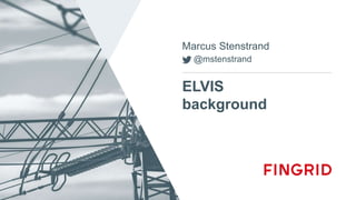 ELVIS
background
Marcus Stenstrand
@mstenstrand
 