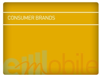 consumer brands


Blue: 50% Cyan
Orange: 70% Magenta, 100% Yellow, 10% Black
 