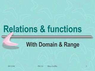 Relations & functions   With Domain & Range 
