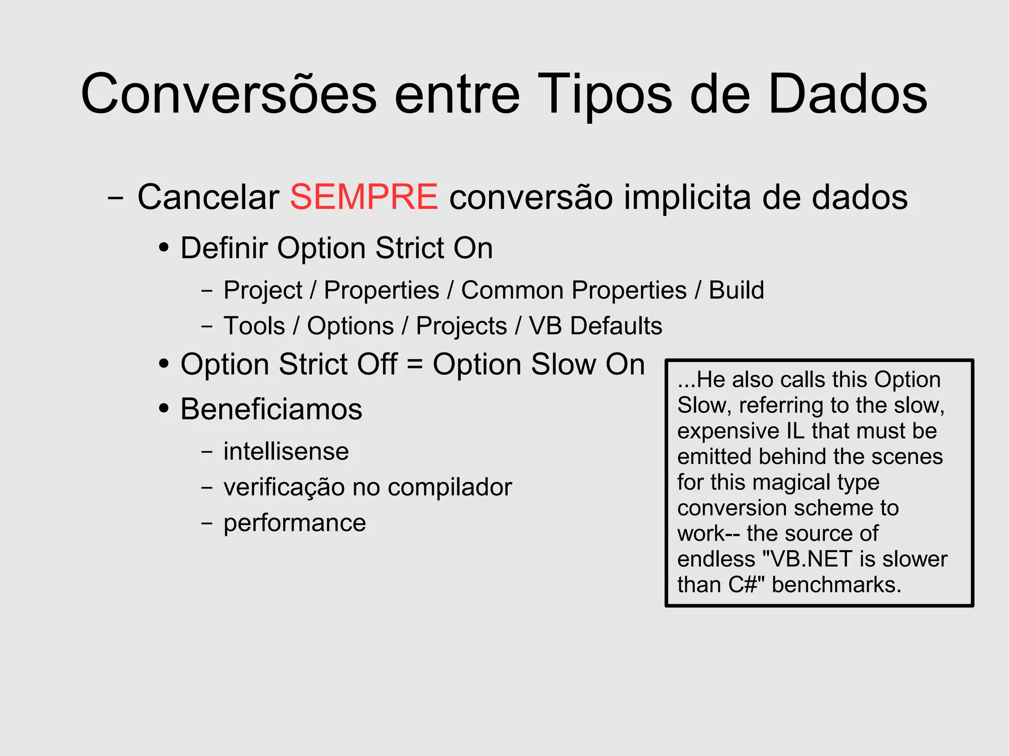 Desenvolvimento em .Net - Estruturas Basicas