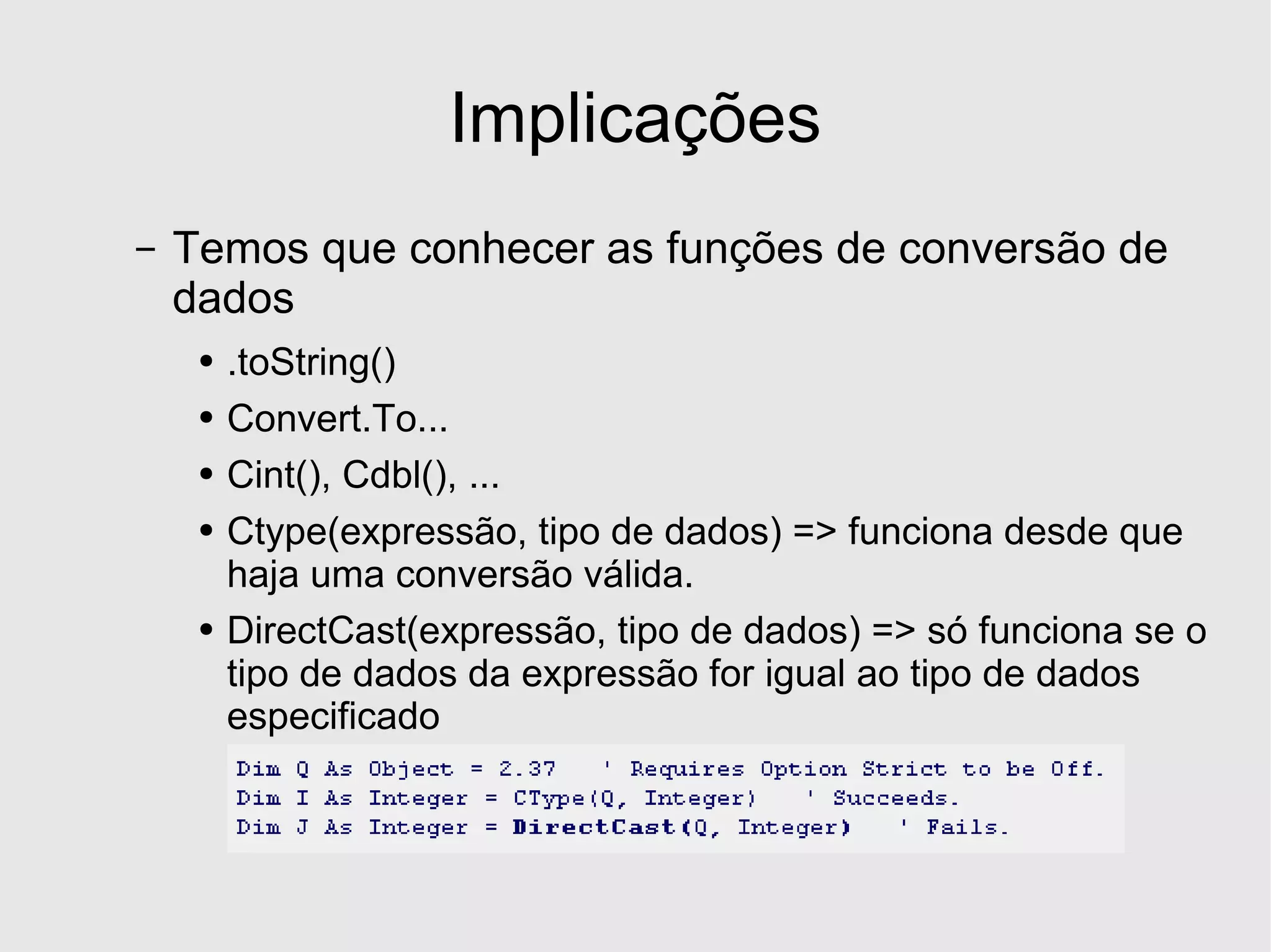 Desenvolvimento em .Net - Estruturas Basicas