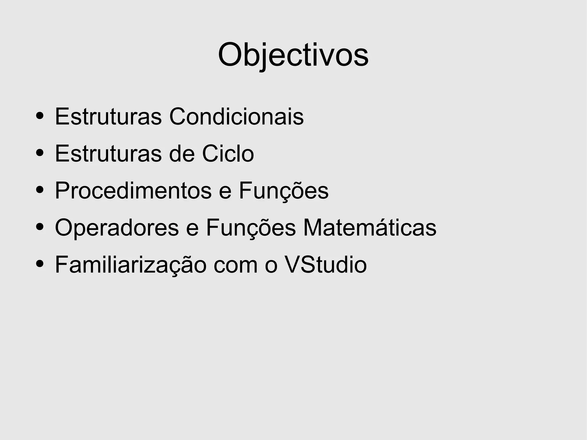 Desenvolvimento em .Net - Estruturas Basicas