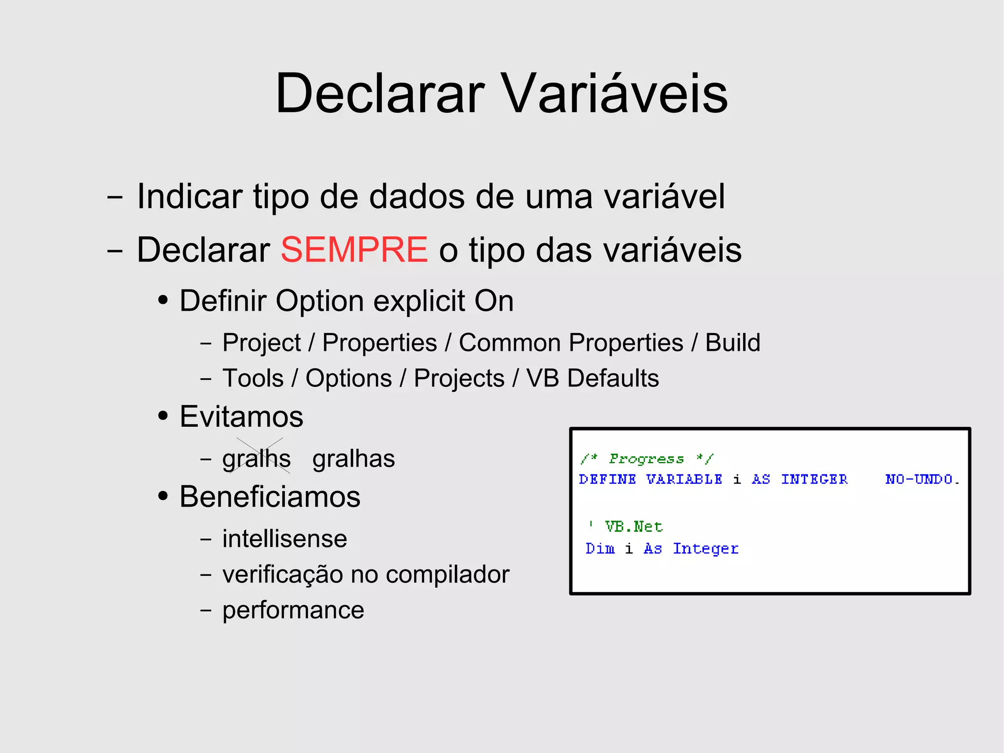 Desenvolvimento em .Net - Estruturas Basicas