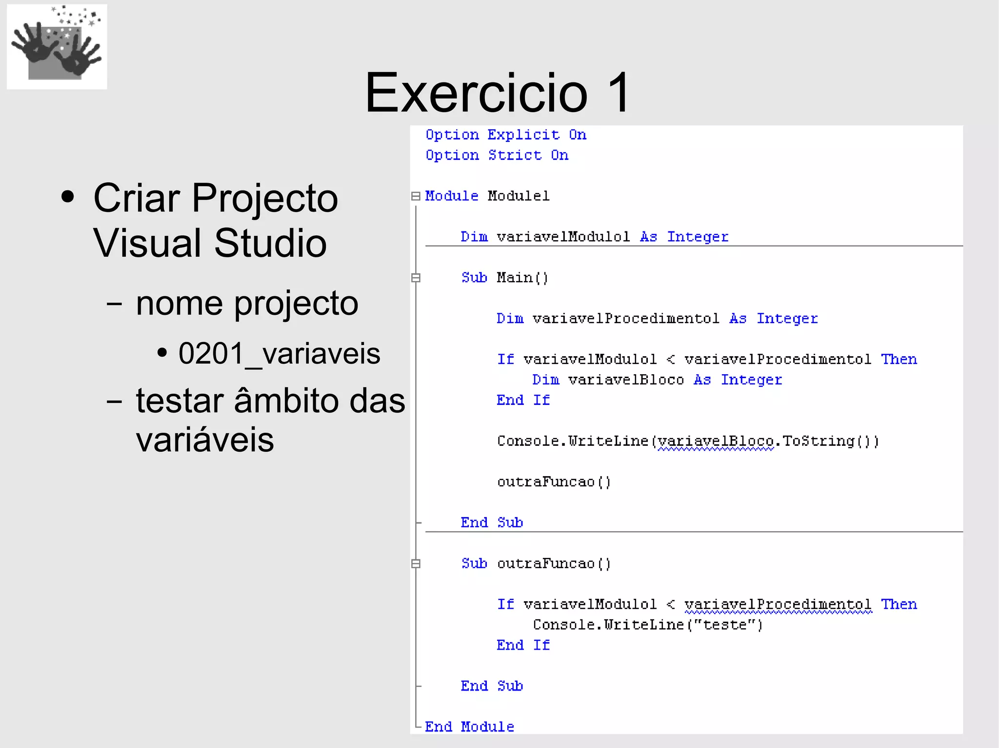 Desenvolvimento em .Net - Estruturas Basicas
