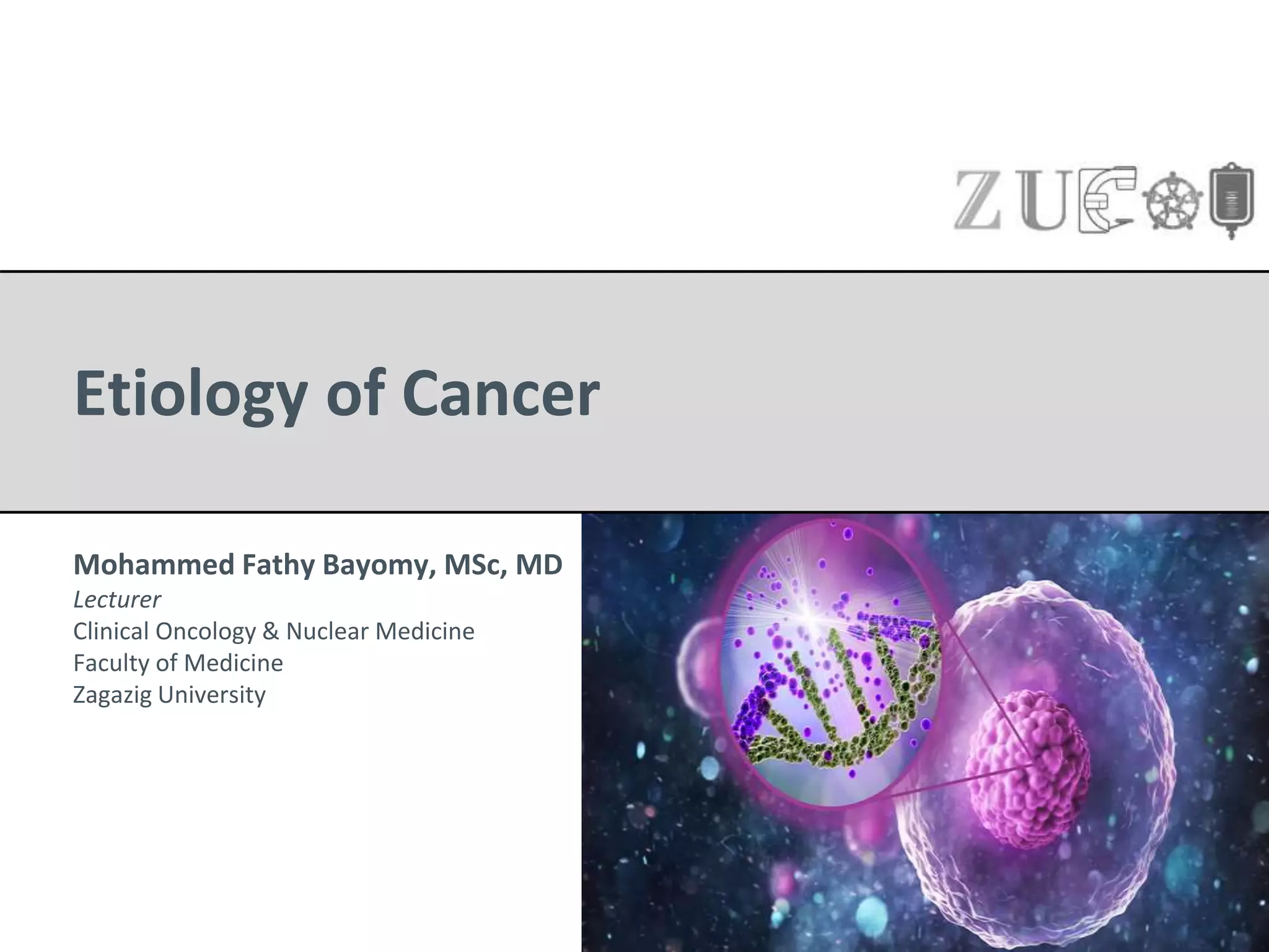 Etiology of cancer ppt