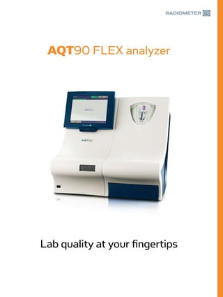 Lab quality at your fingertips
AQT90 FLEX analyzer
 