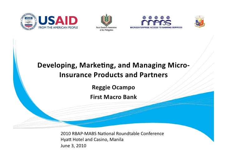 Developing, Marketing, and Managing MicroInsurance Developing, Marketing, and Managing MicroInsurance