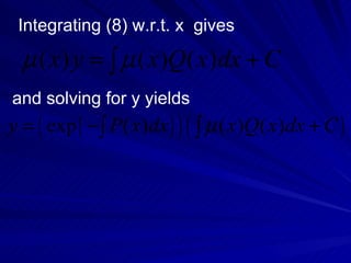 Integrating (8) w.r.t. x  gives and solving for y yields 