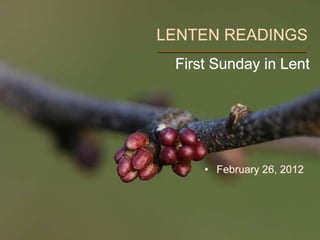 The Common English Bible - 1st Sunday in Lent