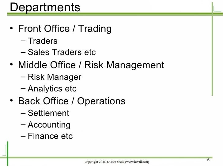 Broker dealer trading system