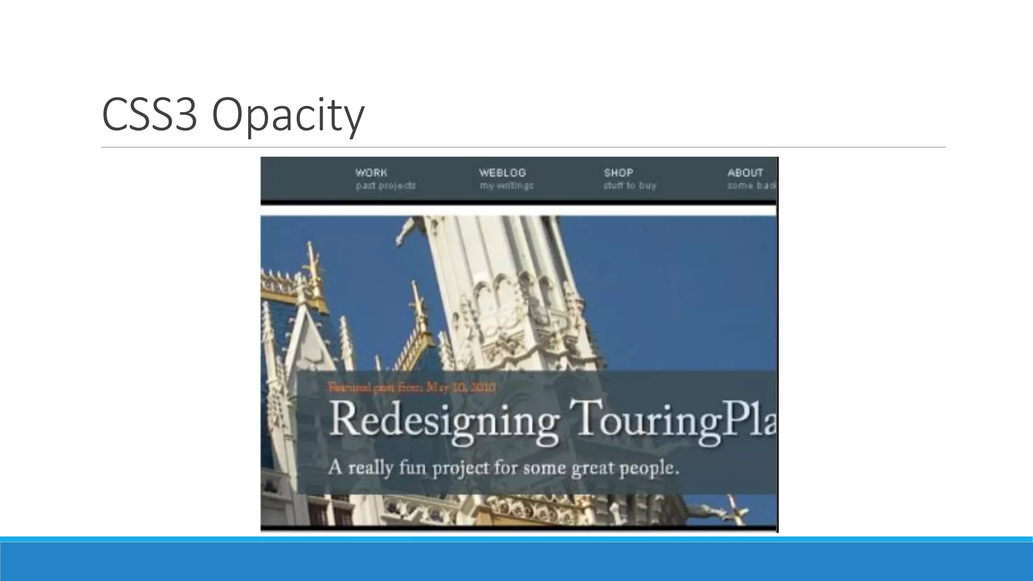 CSS3 Opacity
 