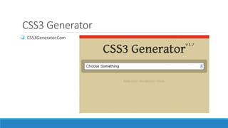 CSS3 Generator
 CSS3Generator.Com
 