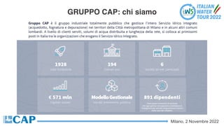 Milano, 2 Novembre 2022
GRUPPO CAP: chi siamo
 