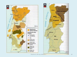 História A, 10º ano, Módulo 2 
64  