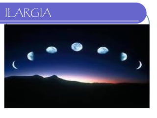 ILARGIA
 
