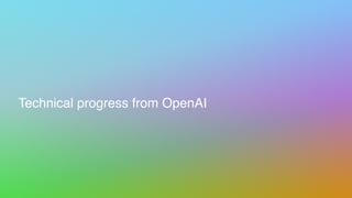 Technical progress from OpenAI
 
