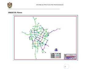21
INFORME DE PRACTICAS PRE PROFESIONALES
ANEXO 05: Planos
 