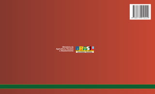 Ministério da
Agricultura, Pecuária
   e Abastecimento
 