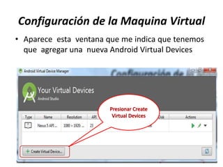 02 instalacion y configuracion android | PPTX
