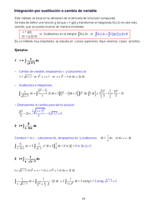 18
Integración por sustitución o cambio de variable
 
