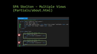 SPA Skelton – Multiple Views 
(Partials/about.html) 
 