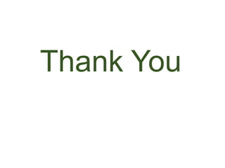 Thank You
 