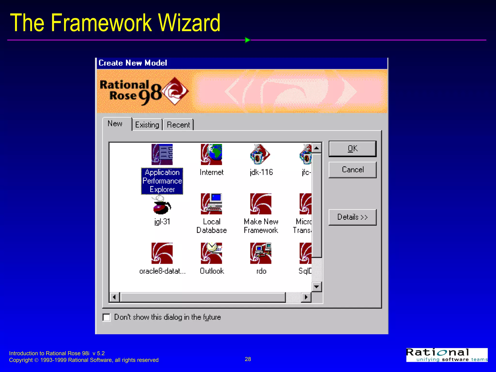 The Framework Wizard 