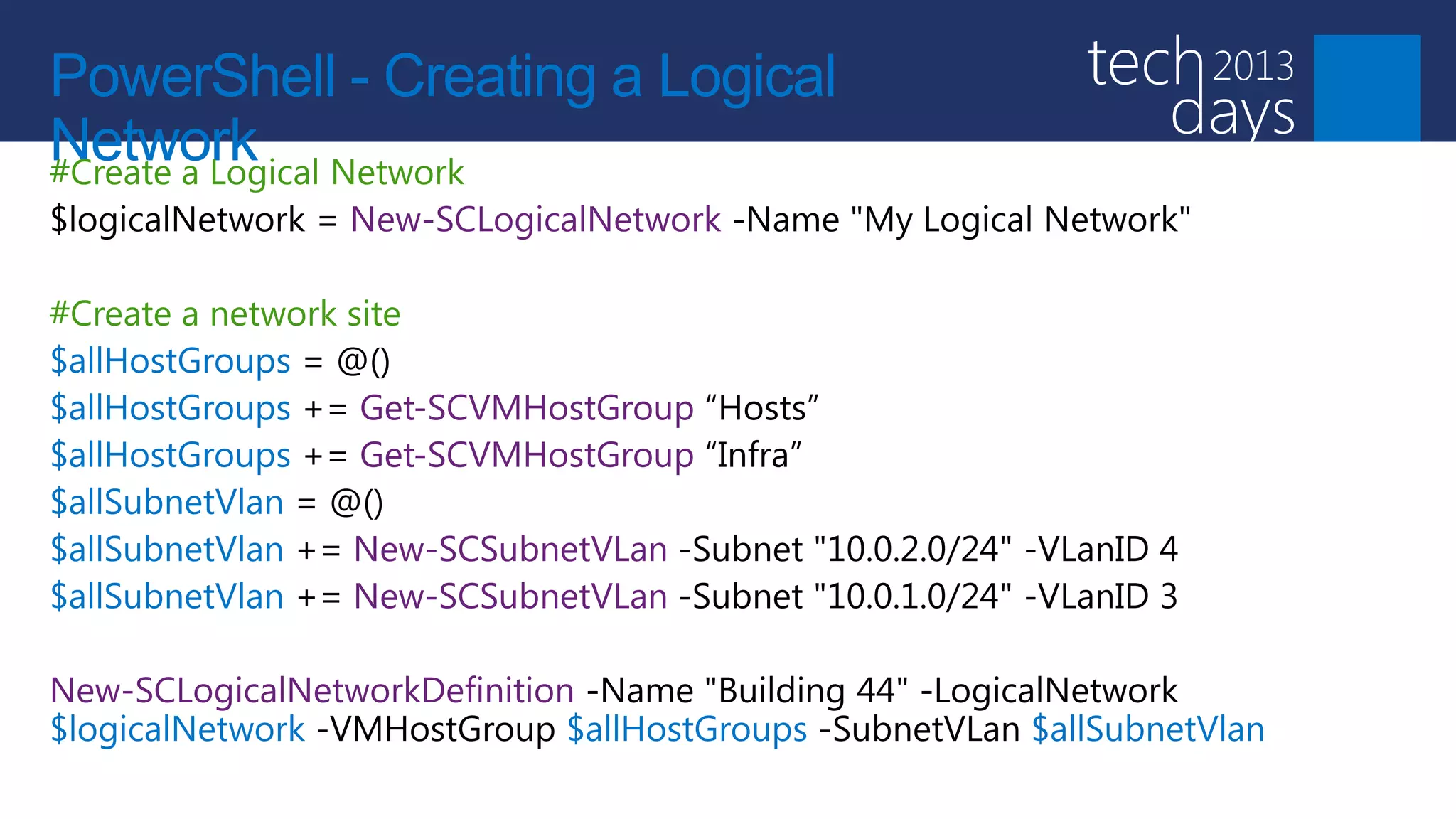 PowerShell - Creating a Logical
Network
 
