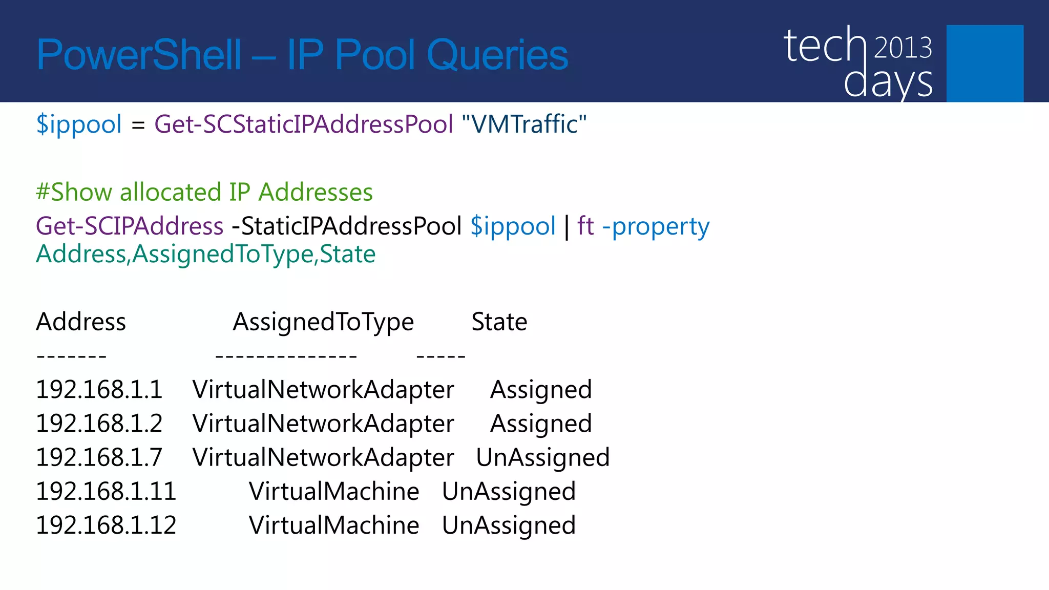 PowerShell – IP Pool Queries
 