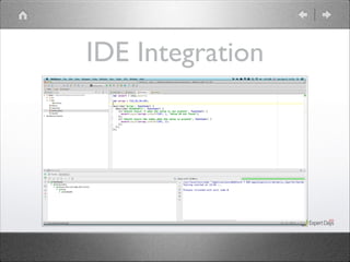 IDE Integration

 