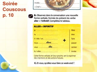 Soirée
Couscous
p. 10
 