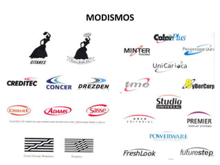 MODISMOS
 