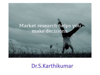 Dr.S.Karthikumar
 