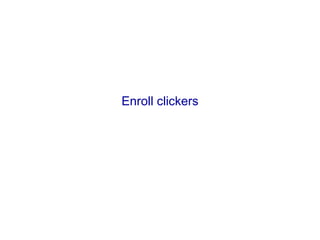 Enroll clickers 