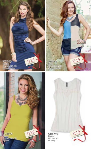 8
VI3009
Vestido
CH, ME, GR, XG
09 Azul Marino
$119
PC8808397
CC3678
Playera
CH, ME, GR, XG
78 Kiwi
$119
PC0508384
AI5056
Blusa
CH, ME, GR, XG
56 Azul Francia
$119
PC5808350
CD5796
Playera
ME, GR, XG
96 Ivory
$119
PC4108371
 