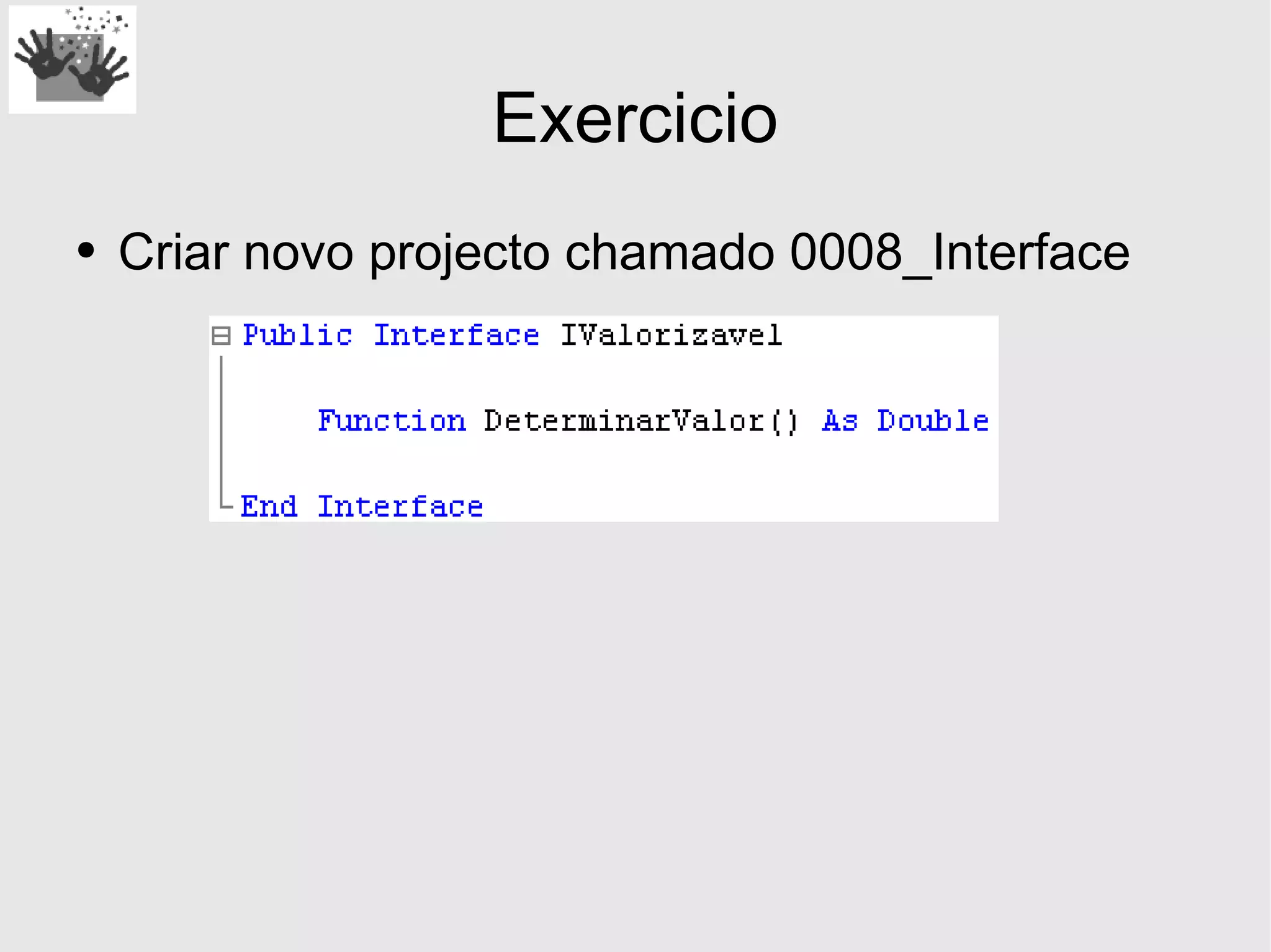 Desenvolvimento em .Net - Herança e Interfaces