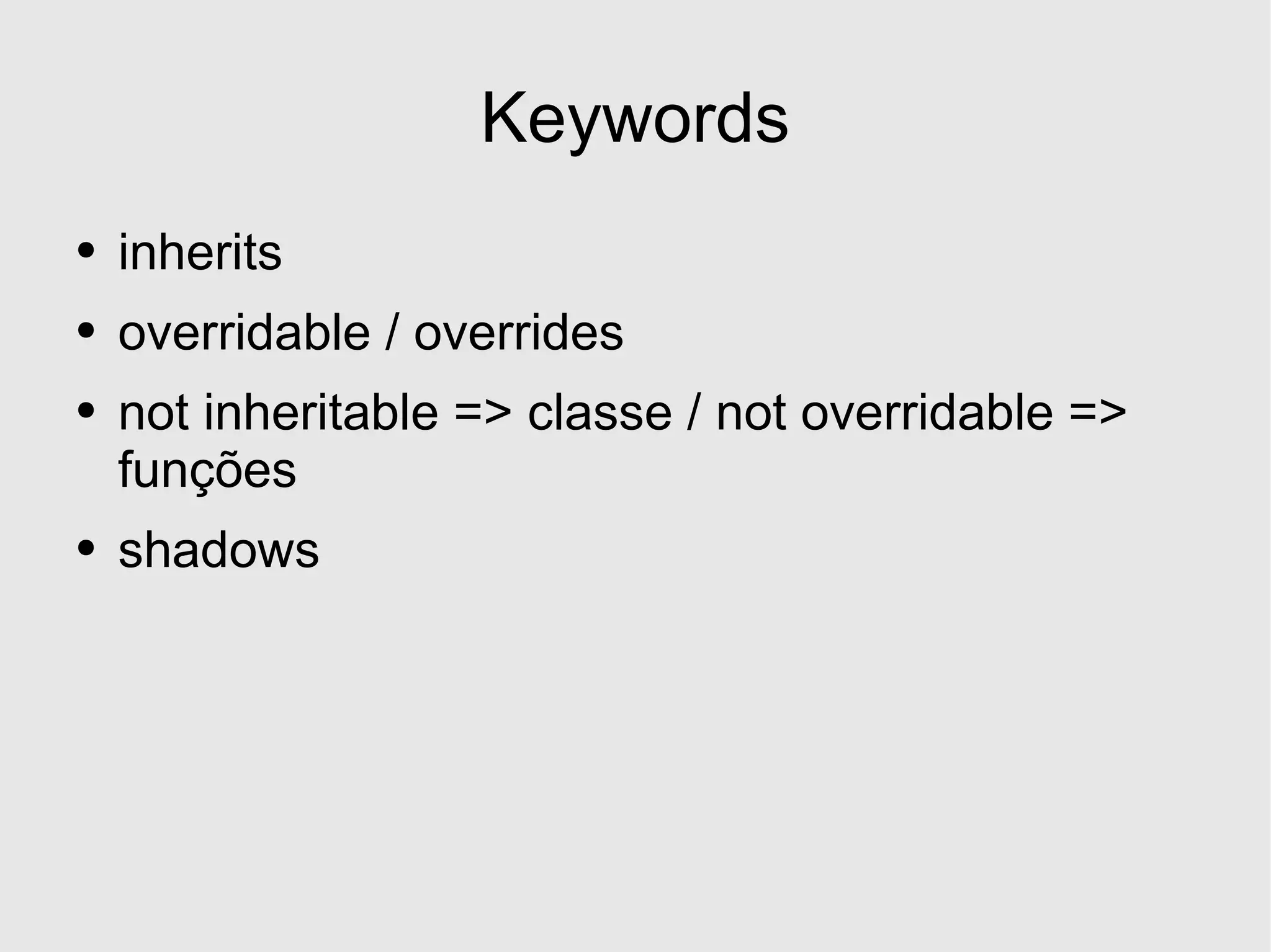 Desenvolvimento em .Net - Herança e Interfaces