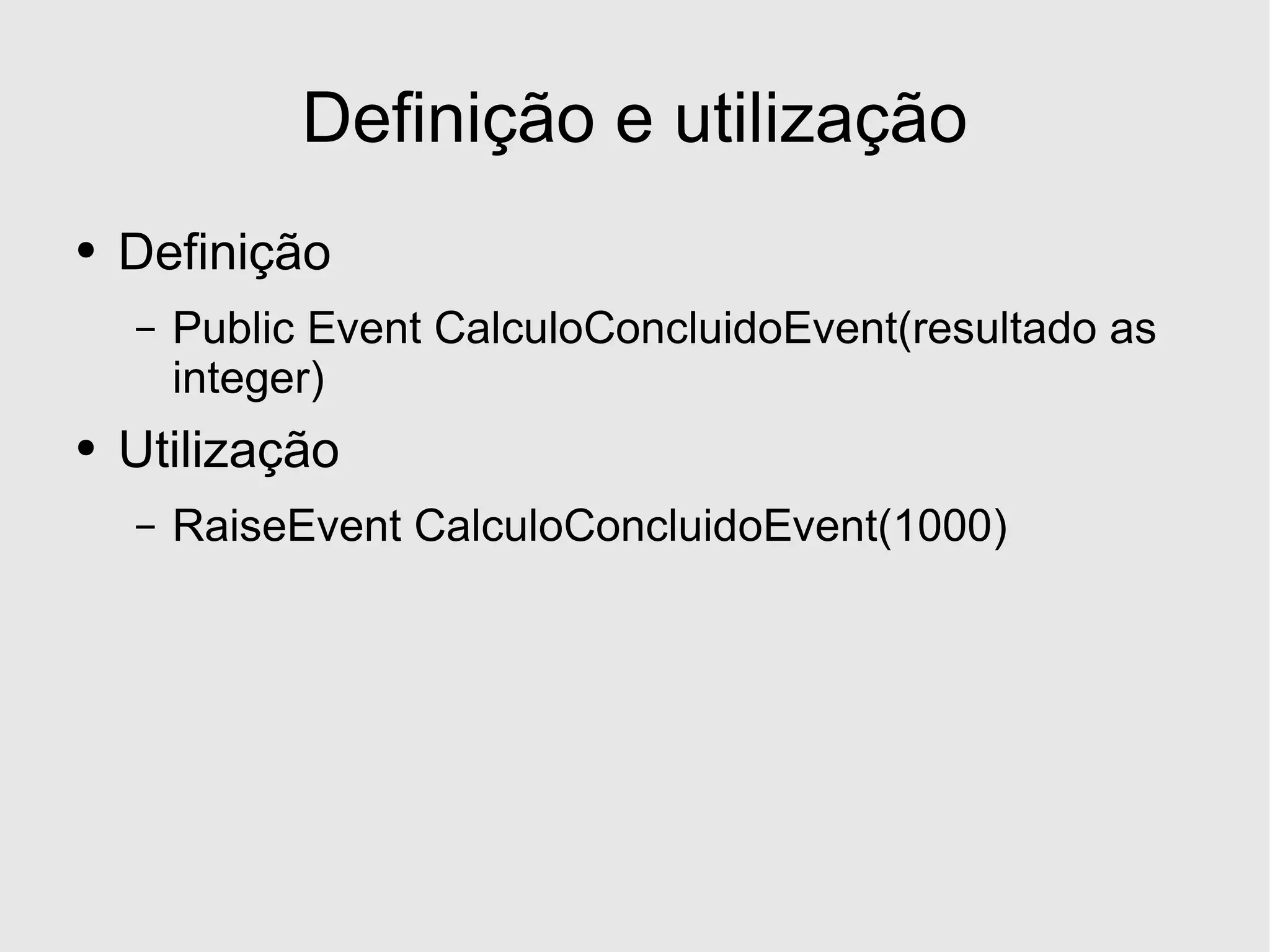 Desenvolvimento em .Net - Eventos