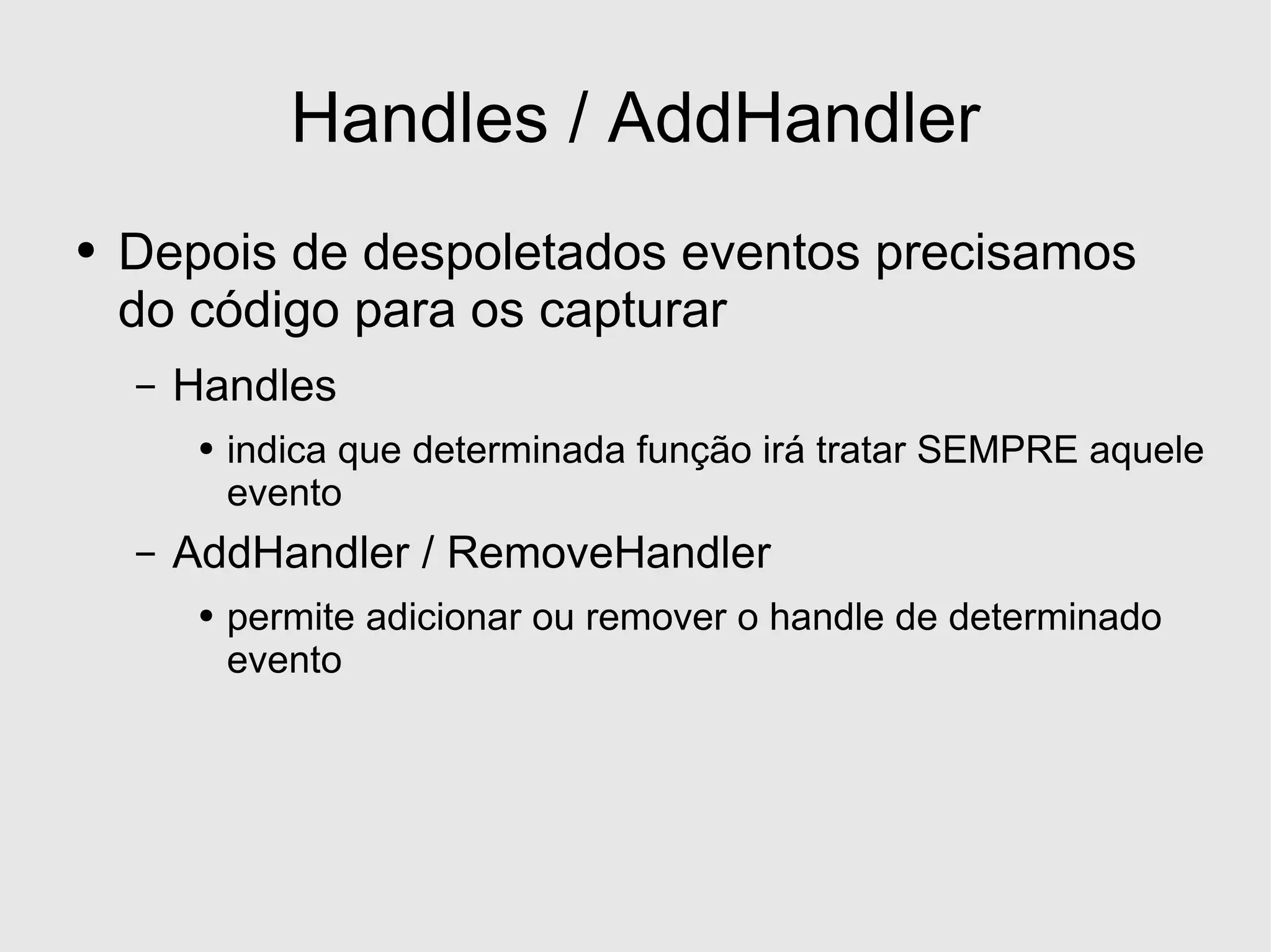 Desenvolvimento em .Net - Eventos