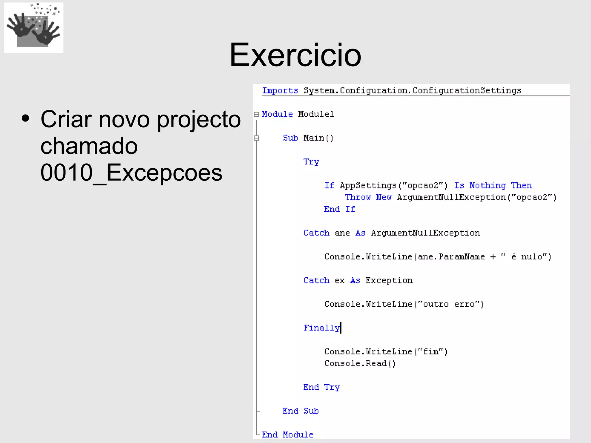 Desenvolvimento em .Net - Excepções
