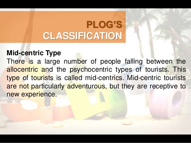 what is mid centric tourist