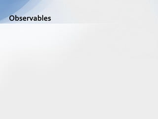 Observables