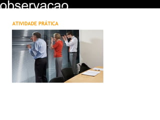 observacao ATIVIDADE PRÁTICA 