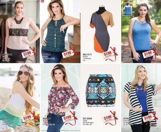 AW6314 
Blusa 
14 Salmon 
32, 34, 36 
$199PC3813951 
BK2473 
Blusón 
73 Naranja 
CH 
$199PC2913948 
BI2801 
Blusón 
01 Blanco 
CH, ME, GR, XG 
$199PC9413903 
QV3088 
Falda 
88 Verde agua 
CH, ME, XG 
$199PC3113968 
BC7211 
Blusón 
11 Verde botellla 
XG 
$199PC4313905 
CI0756 
Playera 
56 Azul Francia 
34, 36, 38 
$199PC9613941 
BJ0813 
Blusón 
13 Uva 
CH, ME, GR, XG 
$199PC0413922 
ZE0610 
Ensamble 
10 Negro 
32, 34, 36, 38 
$199PC5213921 
20 21 
 