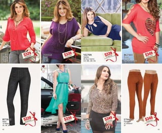 BG5612 
Blusón 
12 Rojo 
CH, XG 
$329PC6023028 
VI2709 
Vestido 
09 Azul marino 
CH, ME, GR, XG 
$339PC7923785 
RT5810 
Malla 
10 Negro 
32, 36, 38 
$339PC2523700 
BJ1506 
Blusón 
06 Cafe 
32, 34 
$349PC1824454 
GG0813 
Sueter 
13 Uva 
UT, GR 
$339PC4723765 
BG7441 
Blusón 
41 Coral 
32, 34, 36, 38, 40 
$349PC6724435 
VC6260 
Vestido 
60 Verde esmeralda 
ME, GR, XG 
$339PC7023701 
LT4431 
Pantalón 
31 Shedron 
07 
$349PC4624403 
42 43 
 
